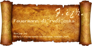 Feuermann Árvácska névjegykártya